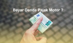 Denda Pajak Motor Telat 1 Minggu