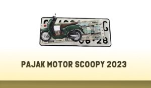 Pajak Motor Scoopy 2023