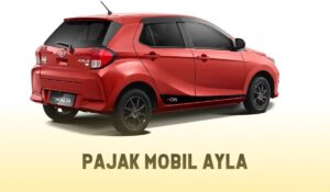 Pajak Mobil Ayla