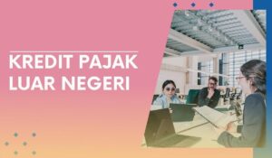 Subjek Pajak Luar Negeri