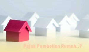 pajak pembelian rumah berapa persen