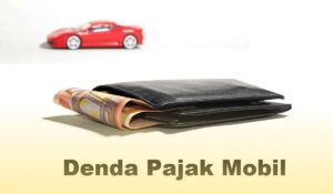 Cara Menghitung Denda Pajak Mobil