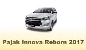 Pajak Innova Reborn 2017