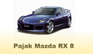 Pajak Mazda Rx 8