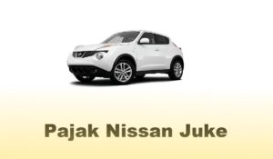 Pajak Nissan Juke