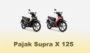 Pajak Supra X 125