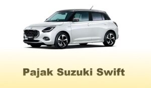 Pajak Suzuki Swift