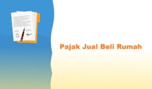 Pajak Jual Beli Rumah Bekas